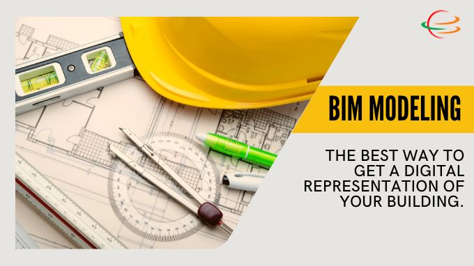 Bim Modeling: The Best Way to Get a Digital Representation of Your ...