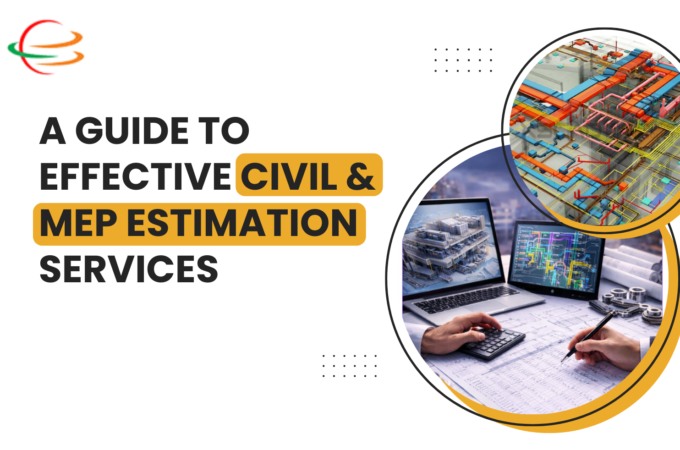 Civil & MEP Estimation Services