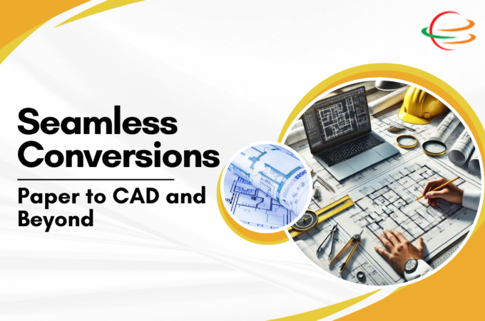Paper to CAD Conversion Services